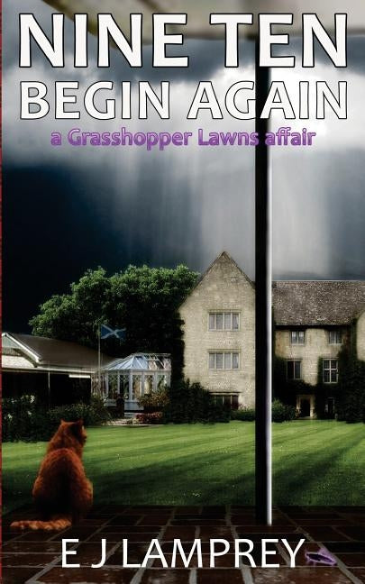 Nine Ten Begin Again: a Grasshopper Lawns affair by Lamprey, Ej
