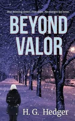 Beyond Valor by Hedger, H. G.
