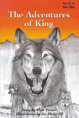 The Adventures of King by Philip, Ira, III