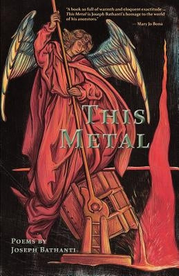 This Metal by Bathanti, Joseph