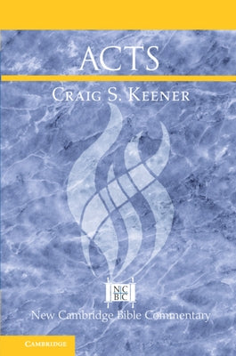 Acts by Keener, Craig S.
