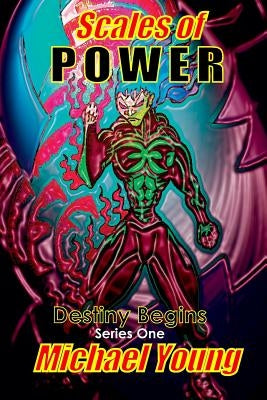 Scales of Power - Series One by Young, Michael