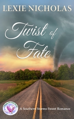 Twist of Fate: A Sweet Enemies to Lovers Romance by Nicholas, Lexie