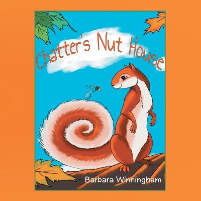 Chatters' Nut House by Winningham, Barbara
