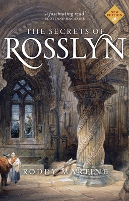 The Secrets of Rosslyn by Martine, Roddy