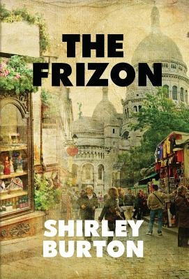 The Frizon by Burton, Shirley