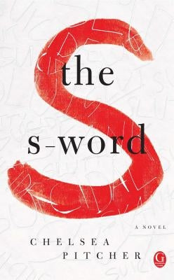 S-Word by Pitcher, Chelsea