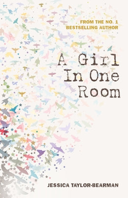A Girl in One Room by Taylor-Bearman, Jessica