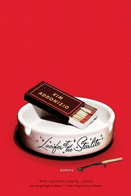 Lucifer at the Starlite: Poems by Addonizio, Kim