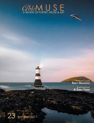 Able Muse, Summer 2017 (No. 23 - print edition): a review of poetry, prose & art by Pepple, Alexander