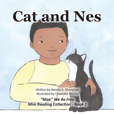 Cat and Nes by Sherwood, Amelia A.