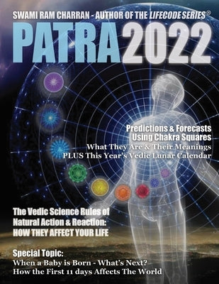 Patra 2022 HINDU CALENDAR JYOTISH PANCHANG & LIFECODE IN COLOR by Ram Charran, Swami