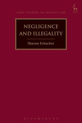 Negligence and Illegality by Erbacher, Sharon