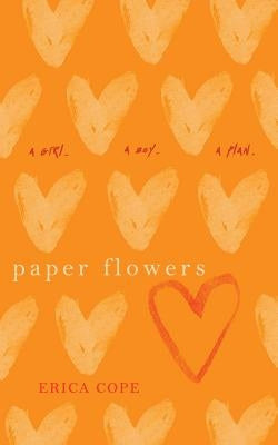 Paper Flowers by Cope, Erica