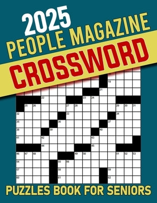 2025 People Magazine Crossword Puzzles Book For Seniors by J. Michaels, Kristine
