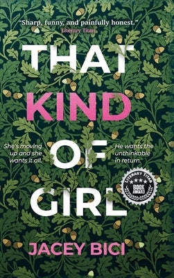 That Kind of Girl by Bici, Jacey