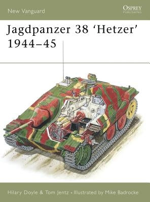 Jagdpanzer 38 'Hetzer' 1944-45 by Doyle, Hilary
