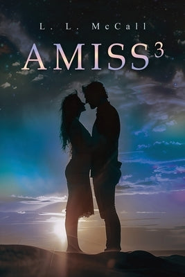 Amiss3 by McCall, L. L.