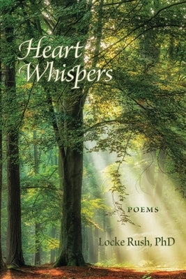 Heart Whispers by Rush, Locke