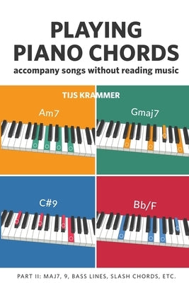 Playing Piano Chords, Part II by Krammer, Tijs