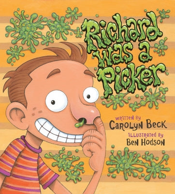 Richard Was a Picker by Beck, Carolyn