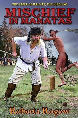 Mischief in Manatas by Rogow, Roberta