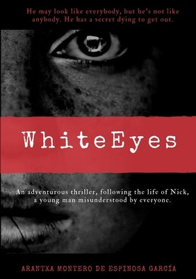 White Eyes by Montero de Espinosa García, Arantxa