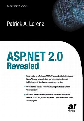 ASP.Net 2.0 Revealed by Lorenz, Patrick