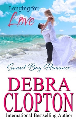 Longing for Love by Clopton, Debra