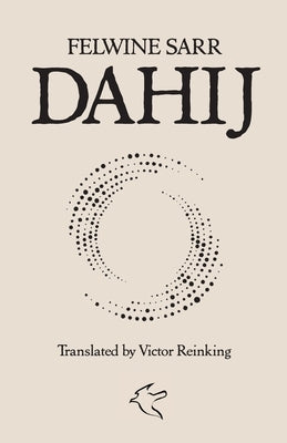 Dahij by Sarr, Felwine