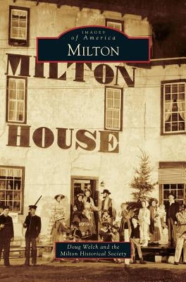 Milton by Welch, Doug