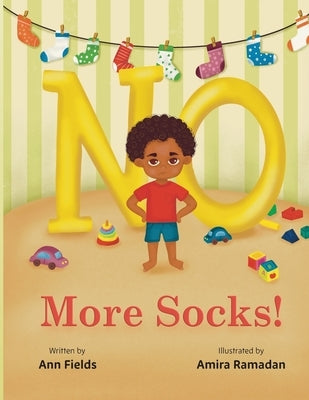 No More Socks! by Fields, Ann