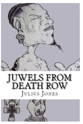 JuWels from Death by Jones, Julius Darius