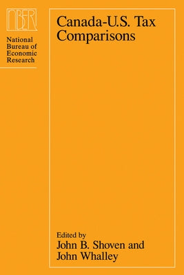 Canada-U.S. Tax Comparisons by Shoven, John B.