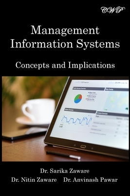 Management Information Systems: Concepts and Implications by Zaware, Sarika
