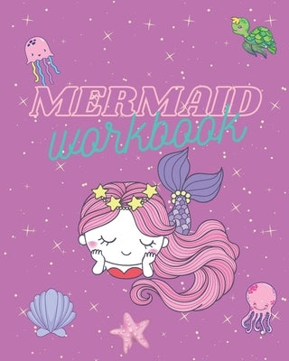 Mermaid Activity Book: Mermaid Workbook by Canoy, Carrie N.