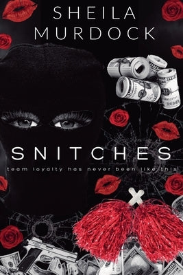 Snitches by Murdock, Sheila