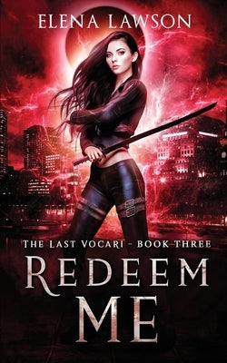 Redeem Me: A Reverse Harem Vampire Romance by Lawson, Elena