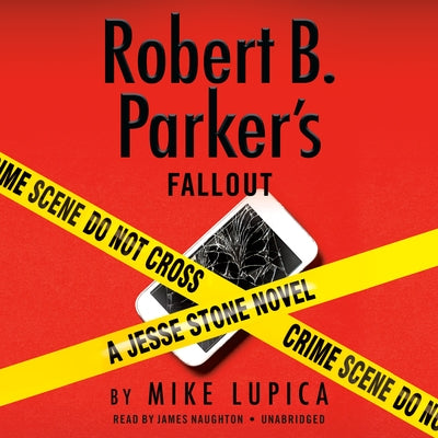 Robert B. Parker's Fallout by Lupica, Mike