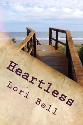 Heartless by Bell, Lori