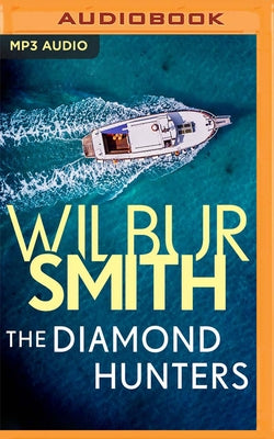 The Diamond Hunters by Smith, Wilbur