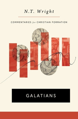 Galatians by Wright, N. T.