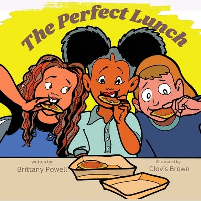The Perfect Lunch by Brown, Clovis