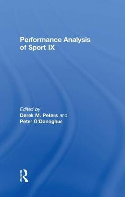 Performance Analysis of Sport IX by Peters, Derek