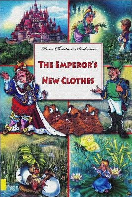 The Emperor's New Clothes by Andersen, Hans Christian