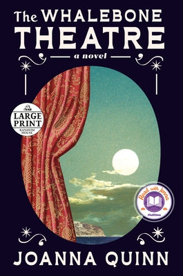 The Whalebone Theatre by Quinn, Joanna