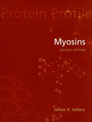Myosins by Sellers, James R.