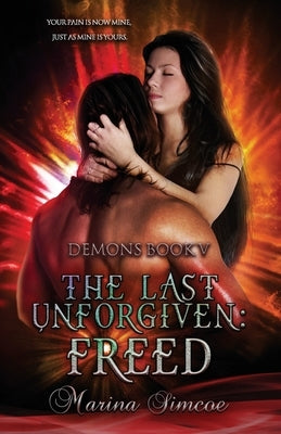 The Last Unforgiven - Freed by Simcoe, Marina