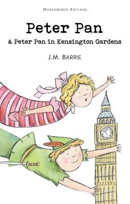 Peter Pan & Peter Pan in Kensington Gardens by Barrie, James Matthew