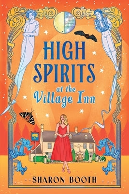 High Spirits at The Village Inn by Booth, Sharon
